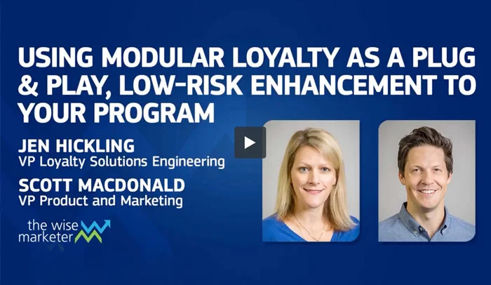 Using Modular Loyalty as a Plug & Play, Low-Risk Enhancement to Your Program - Video thumbnail